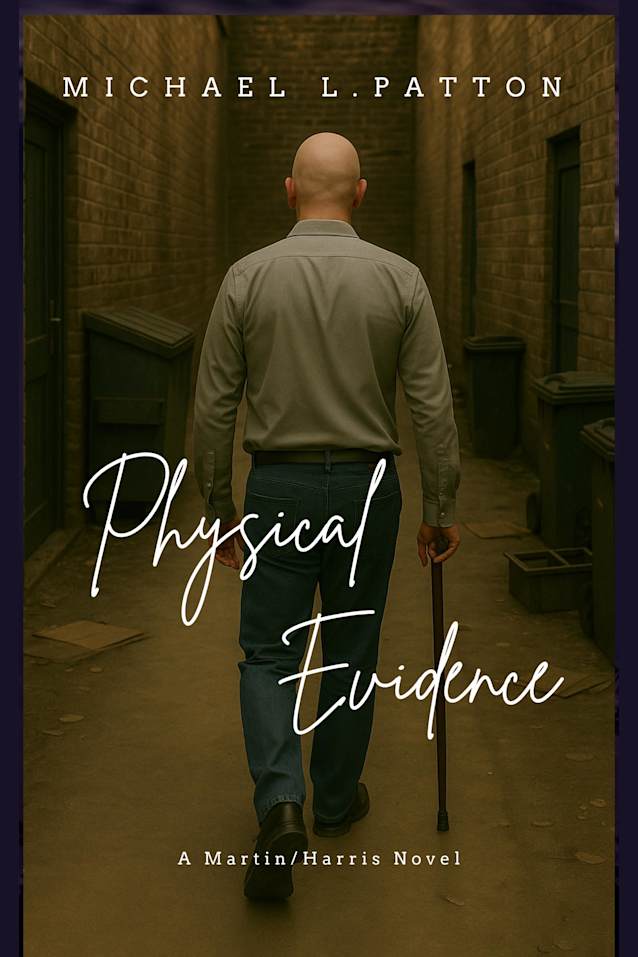 Physical Evidence: A Martin/Harris Series Novel (The Martin/Harris Series)