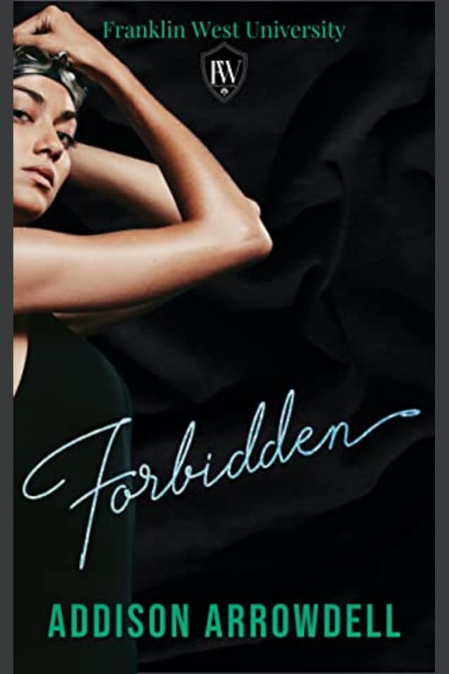 Forbidden (Franklin West University)