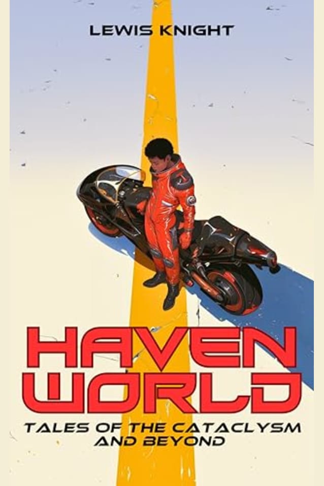 Havenworld: Tales of the Cataclysm and Beyond: Phase One Collection