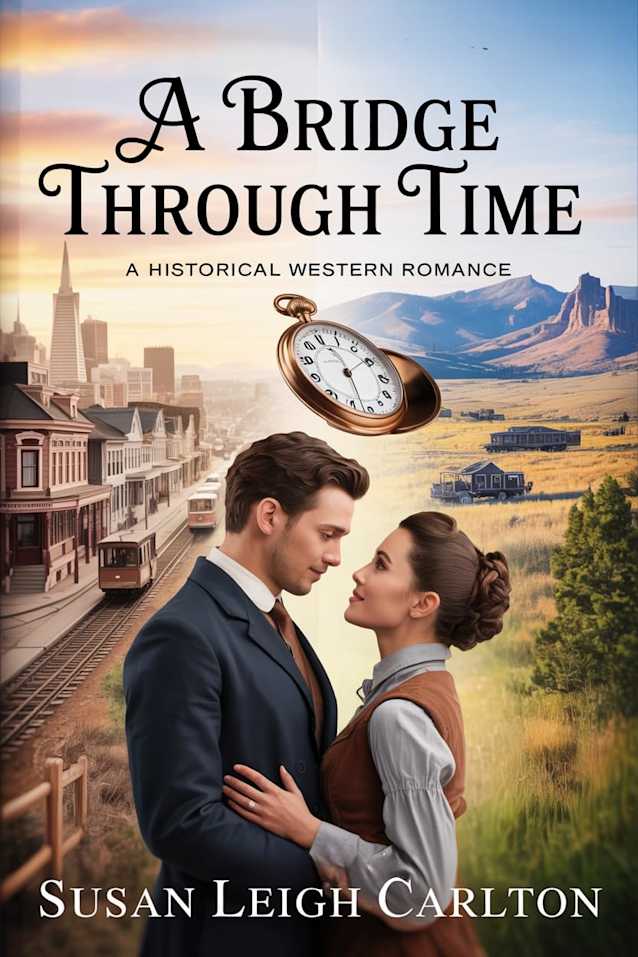 A Bridge Through Time (Back in Time Book Book 12)