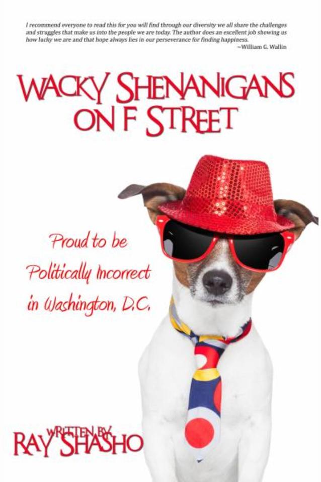Wacky Shenanigans on F Street