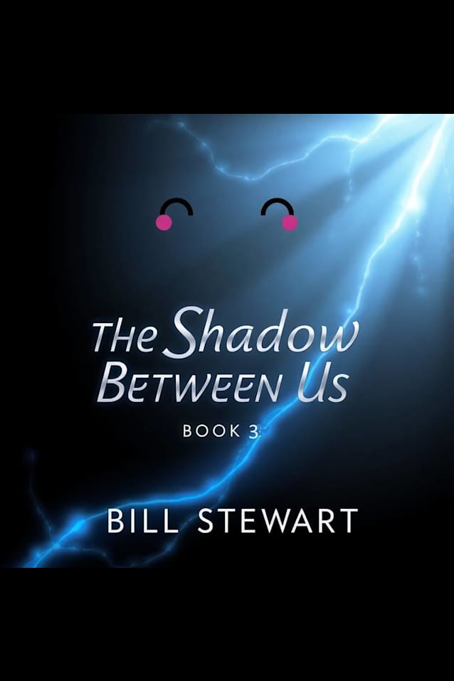 The Shadows Between Us Book 3
