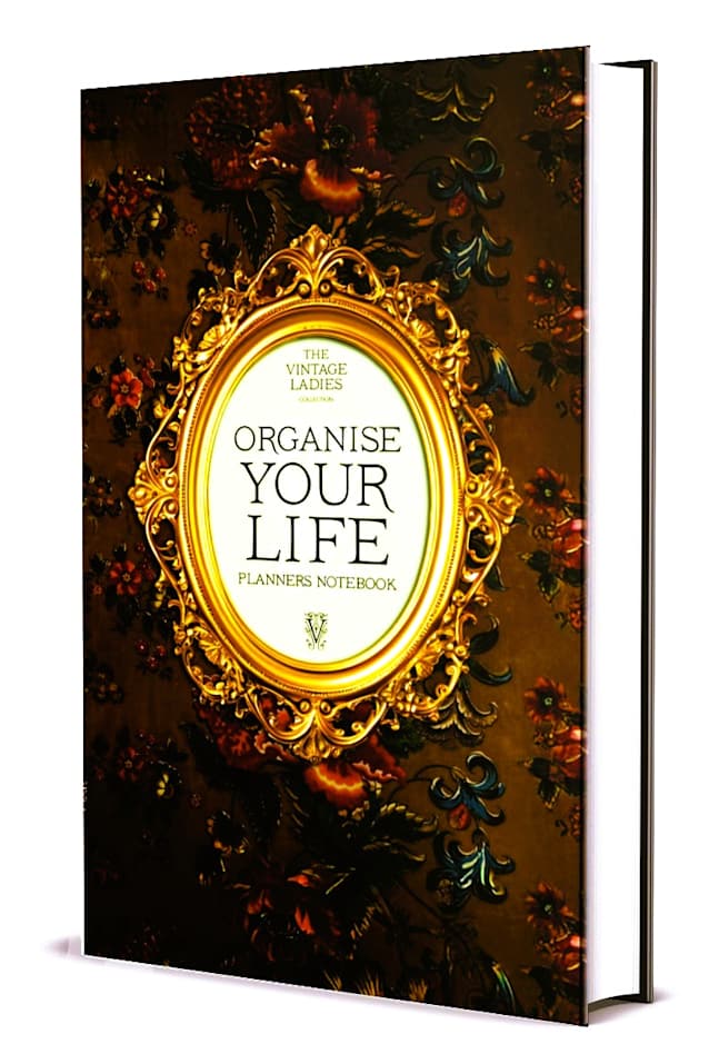 The Vintage Ladies Collection. ORGANISE YOUR LIFE NOTEBOOK & PLANNER