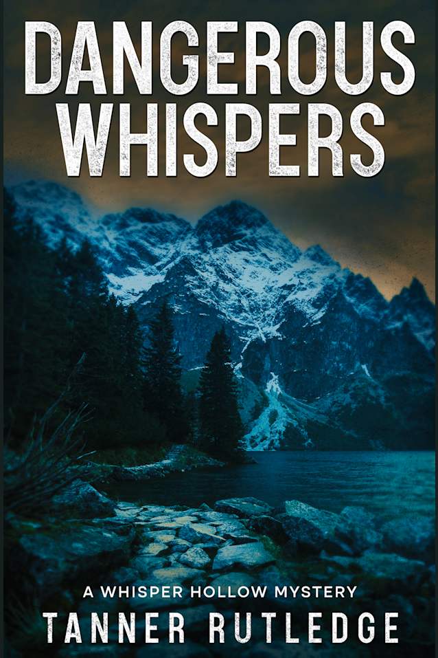 Dangerous Whispers