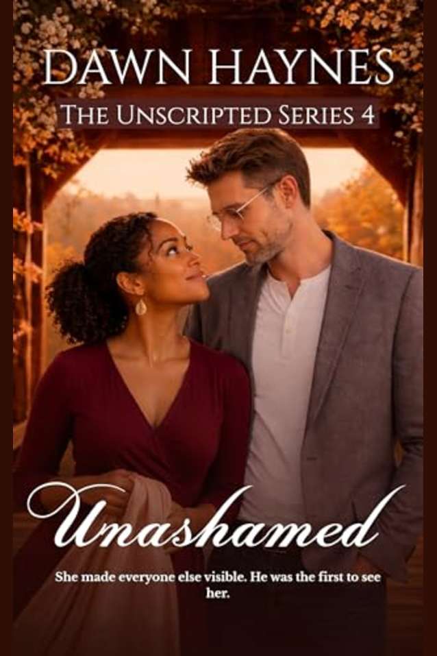Unashamed: A Sweet Contemporary Christian Romance (The Unscripted Series Book 4)