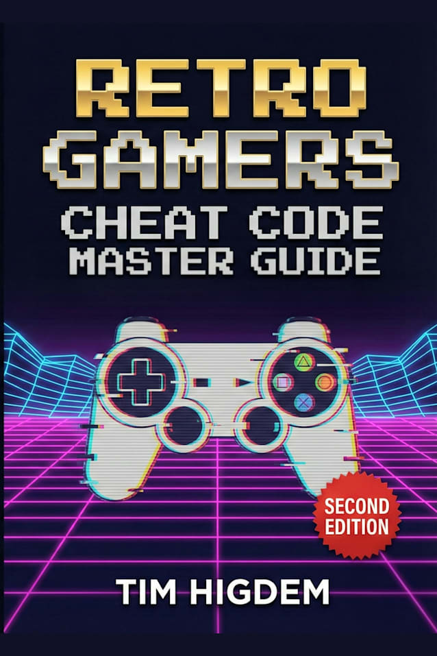 Retro Gamers Cheat Code Master Guide: Complete Cheats, Passwords, Exploits, and Emulator Setup for Classic Consoles