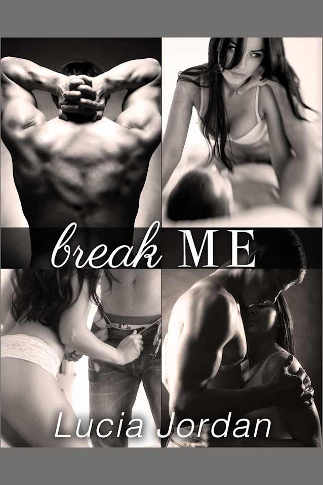 Break Me - Complete Series