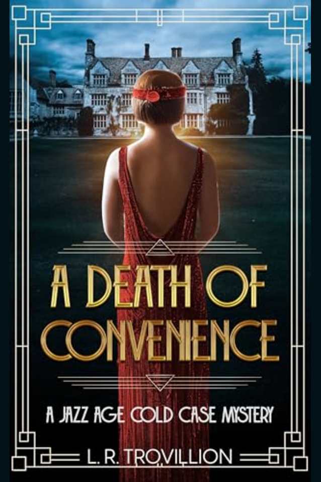 A Death of Convenience: A Dual Timeline Haunting Mystery