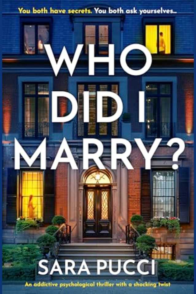 Who Did I Marry?