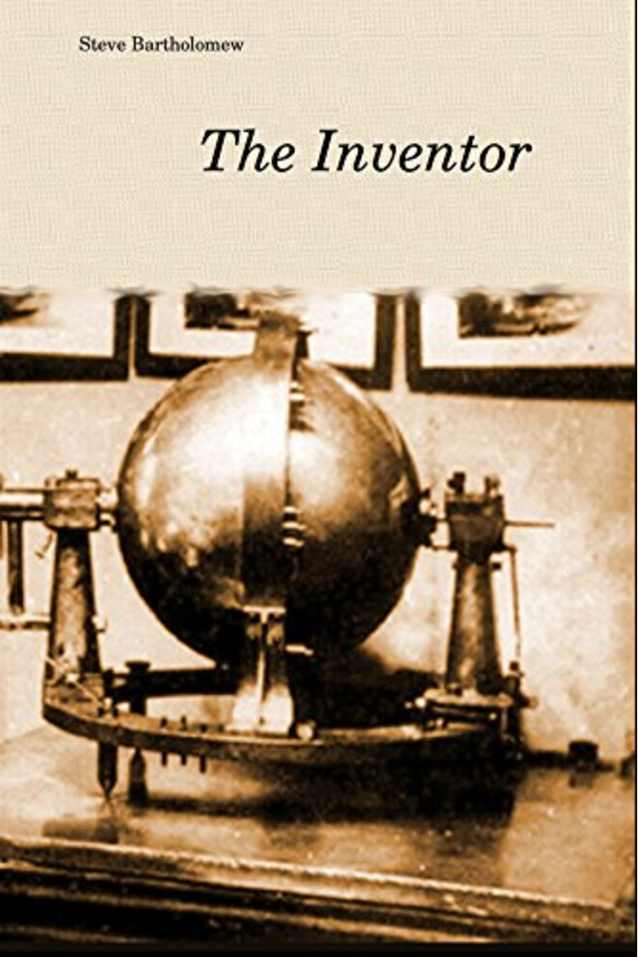 The Inventor: a tale of old San Francisco