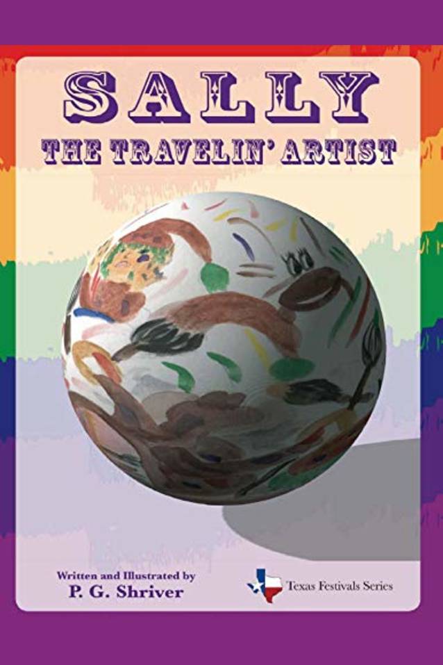 Sally the Travelin’ Artist (Texas Festivals Series #3)
