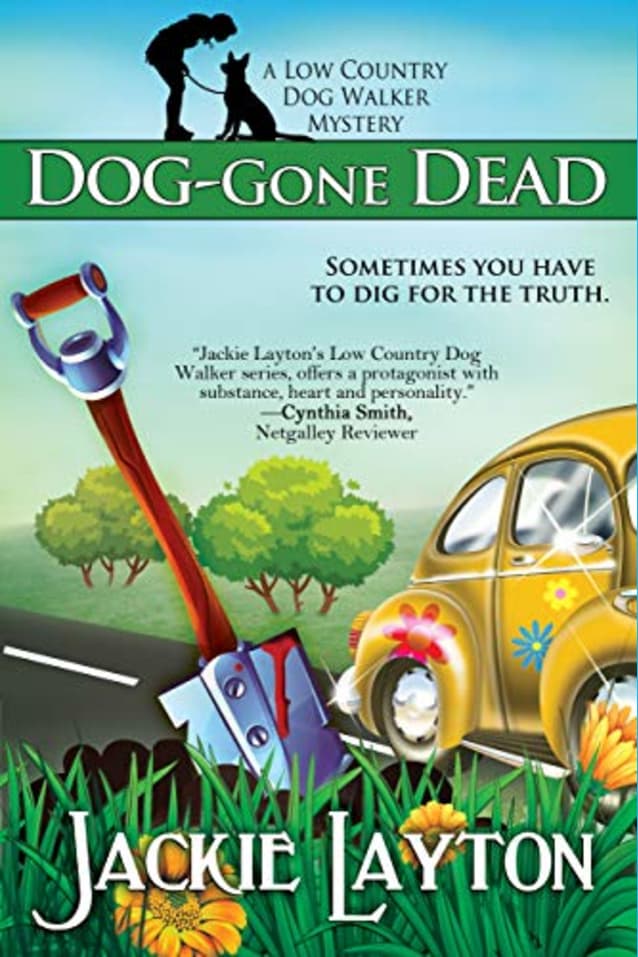 Dog-Gone Dead: A Low Country Dog Walker Mystery (Low Country Dog Walker Mystery Series Book 2)