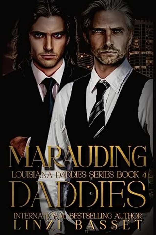 Marauding Daddies: A hate to love, bad boys exploration (Club Rogue: Louisiana Daddies Series Book 4)