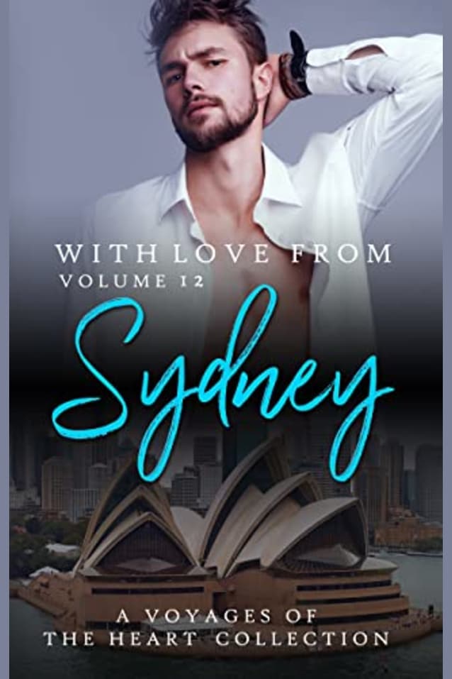 With Love From Sydney: Volume 12 (Voyages of the Heart)