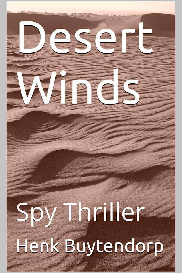 Desert Winds: Spy Thriller