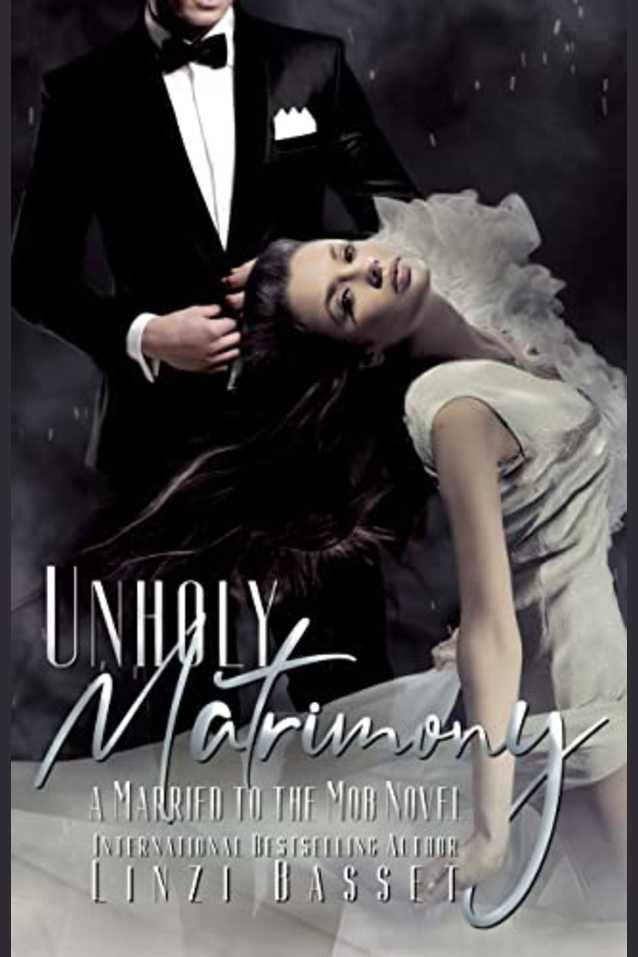Unholy Matrimony: A Forced to the Mob, Second Chance, Later-in-Life novella