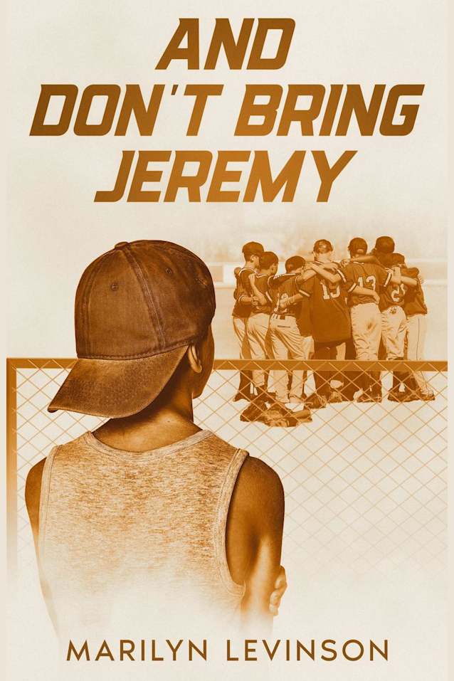 And Don’t Bring Jeremy