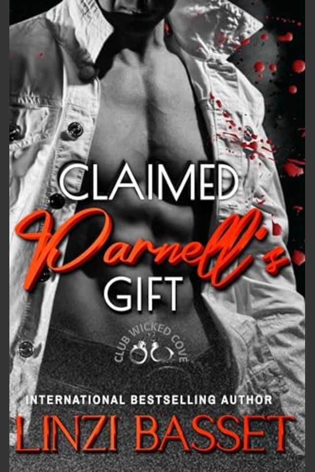 Claimed: Parnell’s Gift (Club Wicked Cove, #5)