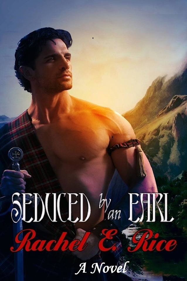 Seduced By An Earl (Seduction, #1)
