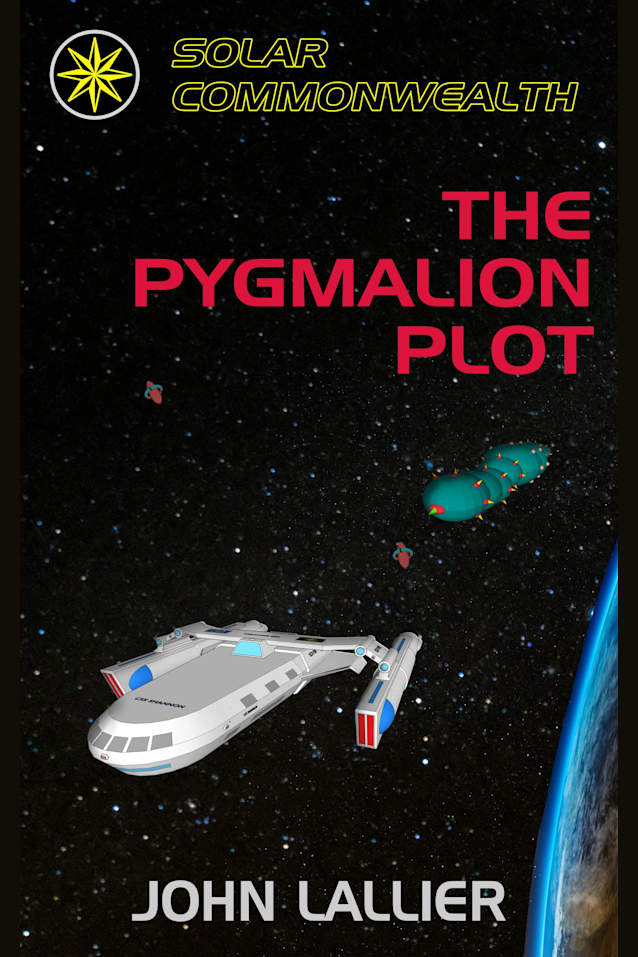 The Pygmalion Plot (Solar Commonwealth Book 6)