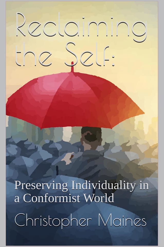 Reclaiming the Self: Preserving Individuality in a Conformist World
