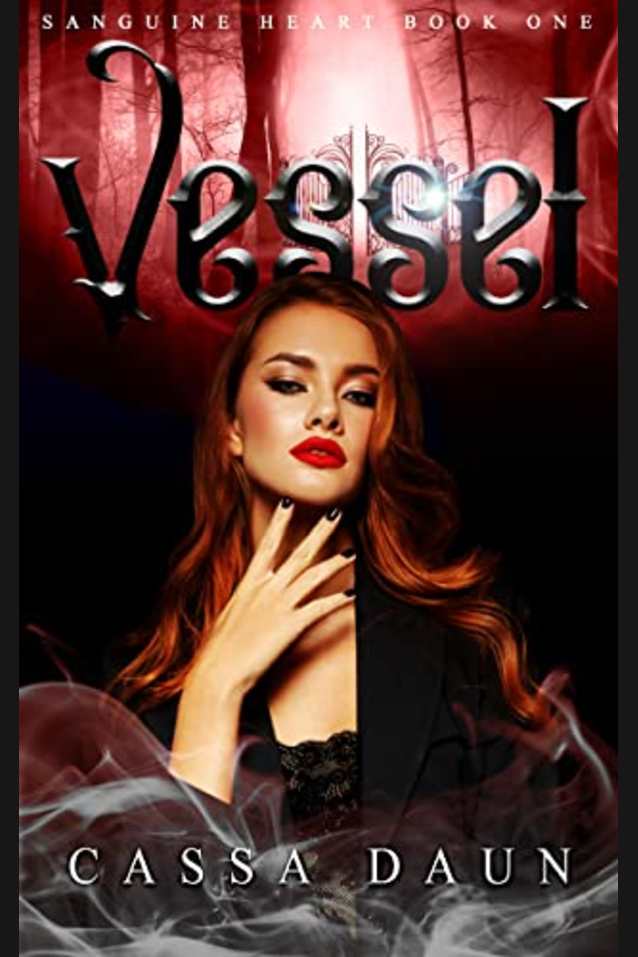 Vessel (Sanguine Heart Book 1)