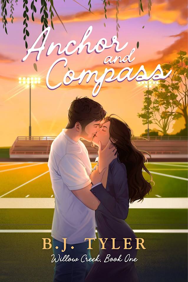 Anchor and Compass: A Second Chance Small Town Romance (Willow Creek Book 1)