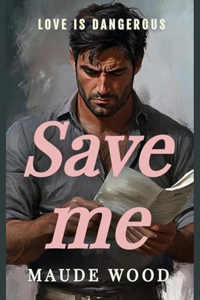 Save Me: An Action-Filled Second Chance at Love Slow Burn Romantic Suspense Mystery: Solving an International Crime Unites two Lonely People (Love is Dangerous)