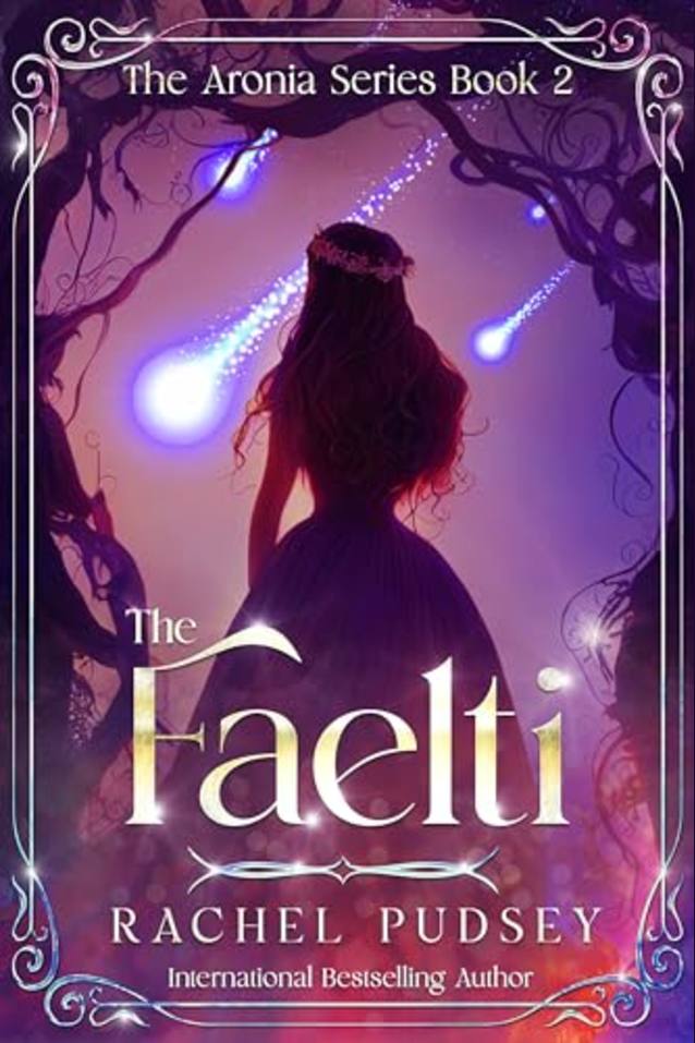 The Faelti (The Aronia Series, #2)