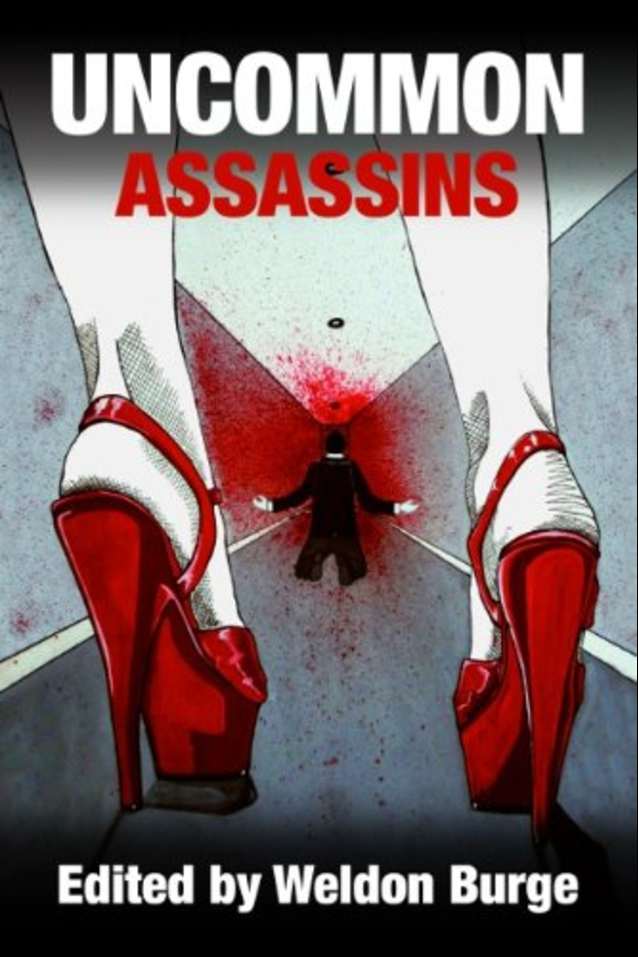 Uncommon Assassins (Short Story Anthology)