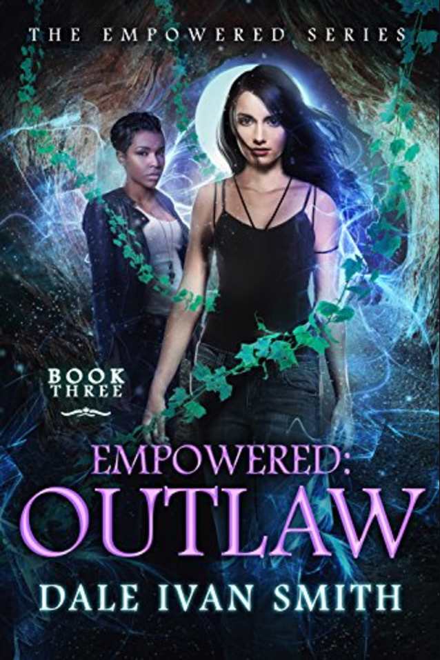 Empowered: Outlaw (The Empowered Series Book 3)