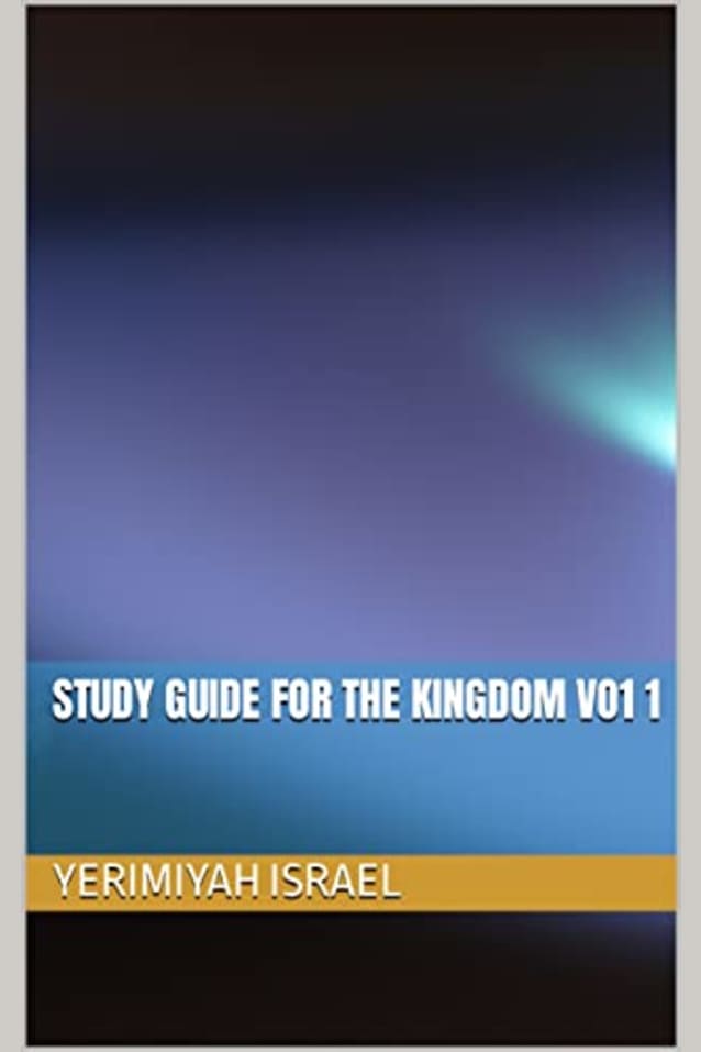 Study Guide For the Kingdom Vo1 1