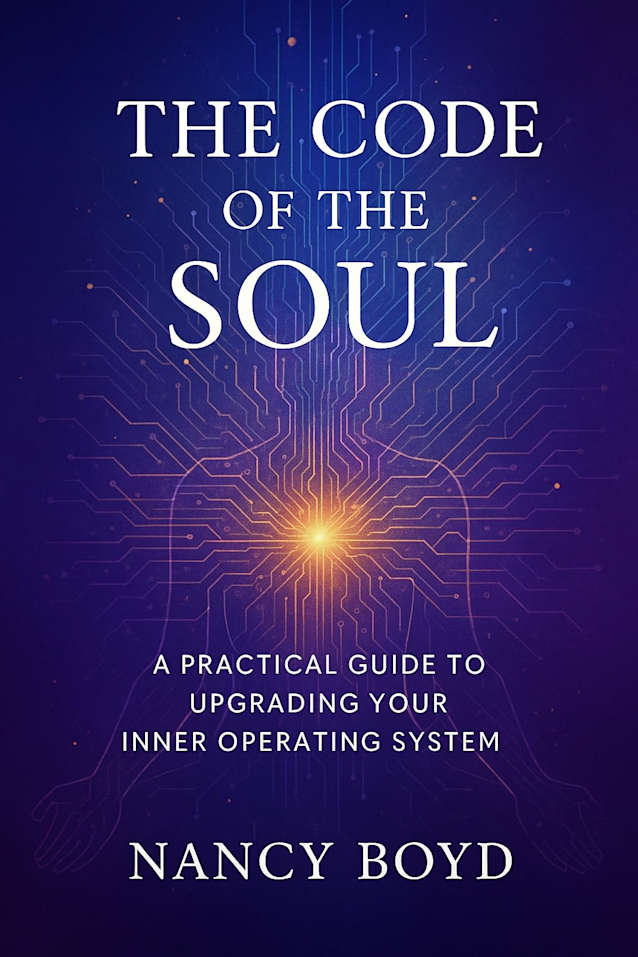 The Code of The Soul: A Practical Guide To Upgrading Your Inner Operating System