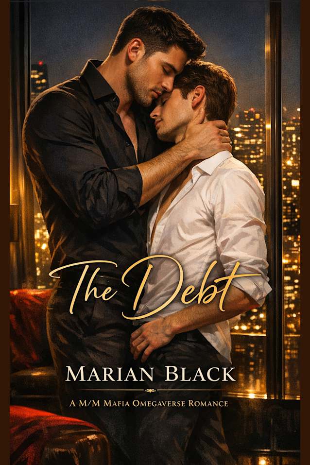 The Debt: A M/M Mafia Omegaverse Romance