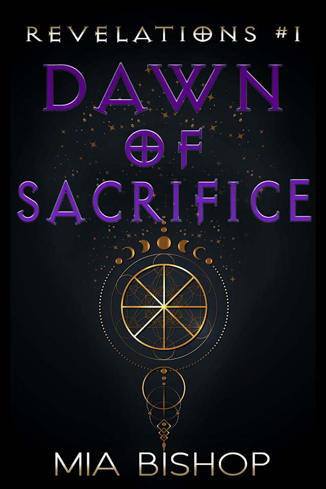 Dawn of Sacrifice (Revelations, #1)
