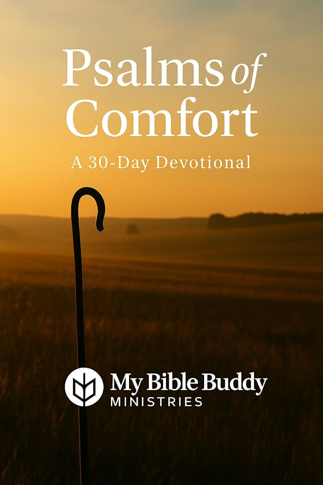 Psalms Of Comfort: A 30-Day Devotional