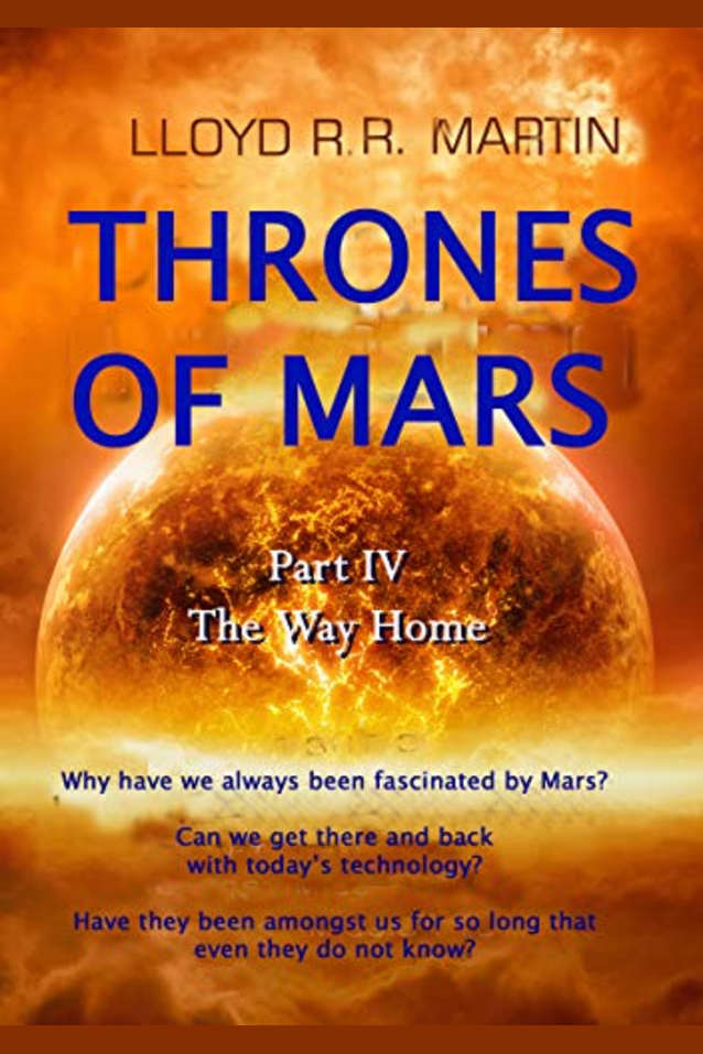 The Way Home: Man’s first Mission to Mars