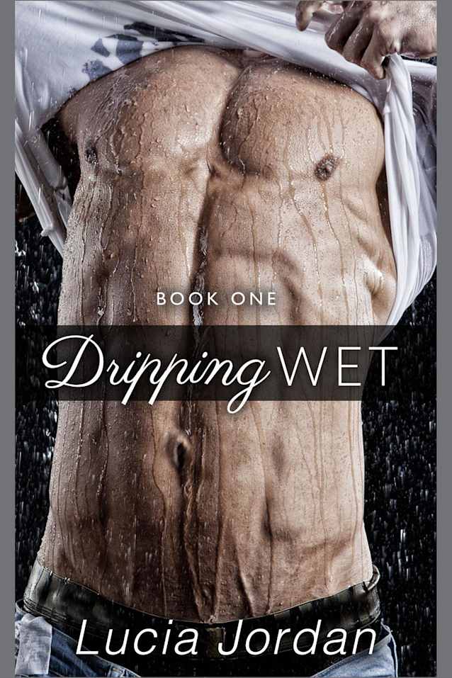 Dripping Wet (Dripping Wet - Complete Series)