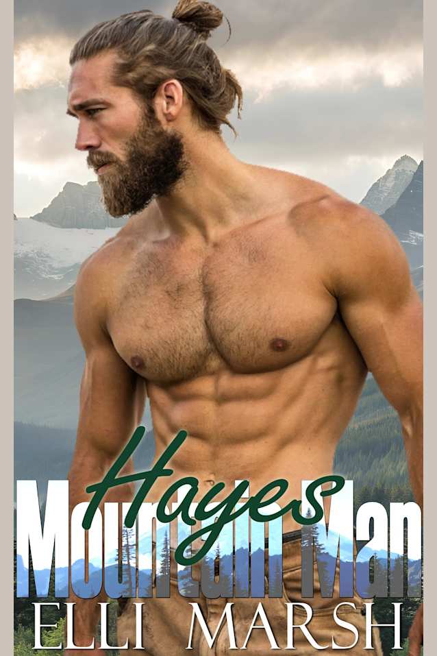 Mountain Man Hayes: A steamy age gap, grumpy sunshine, curvy girl, v-card one hour short read (Fox Valley Mountain Men Book 1)