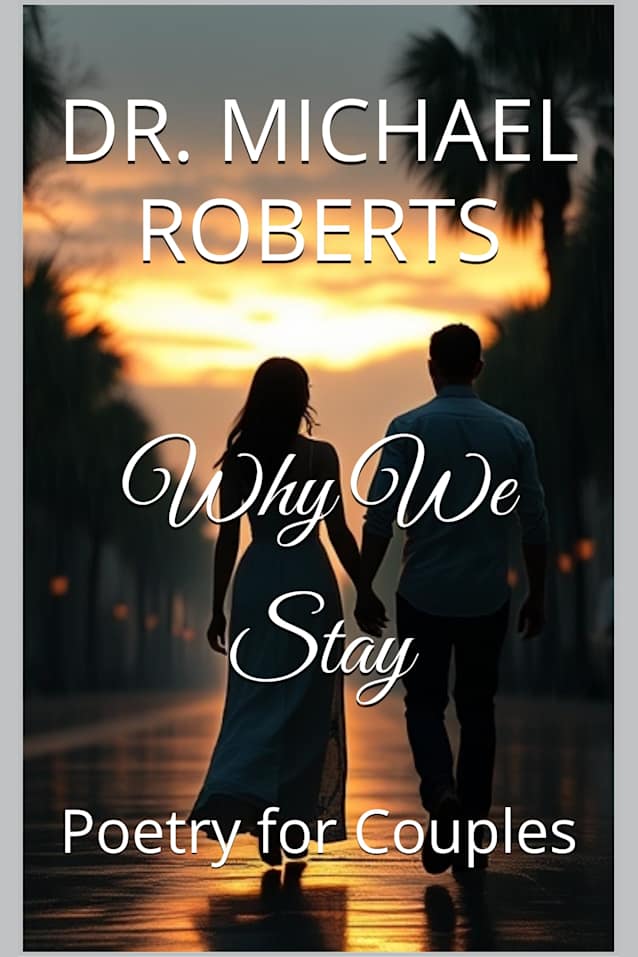 Why We Stay: Poetry for Couples