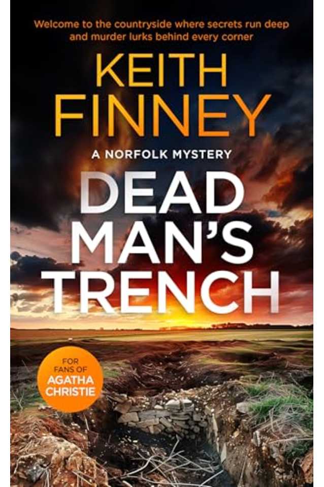 Dead Man’s Trench: A Norfolk Mystery - Book 1