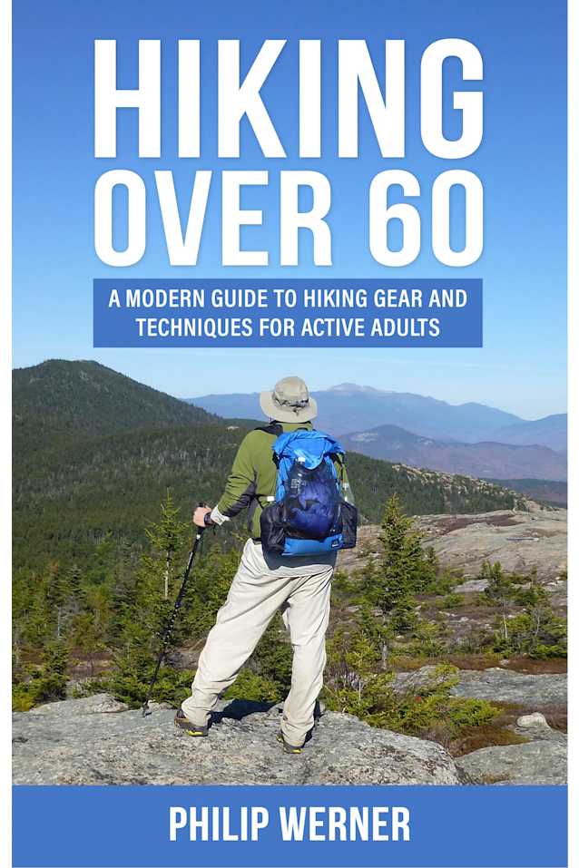 Hiking Over 60