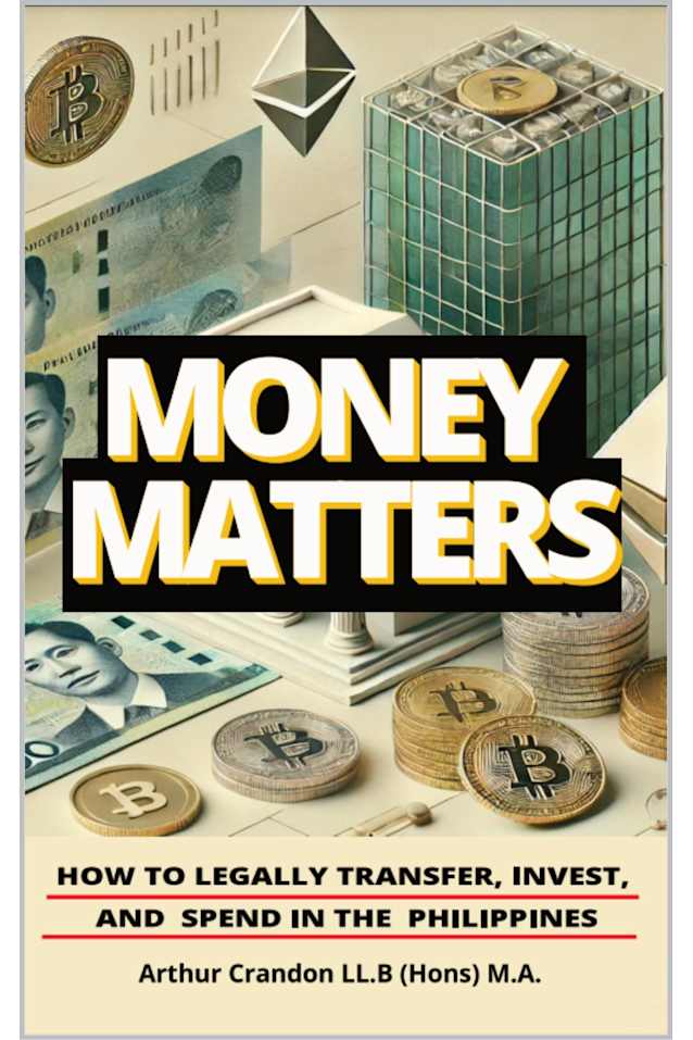 Money Matters: How to Legally Transfer, Invest, and Spend in the Philippines