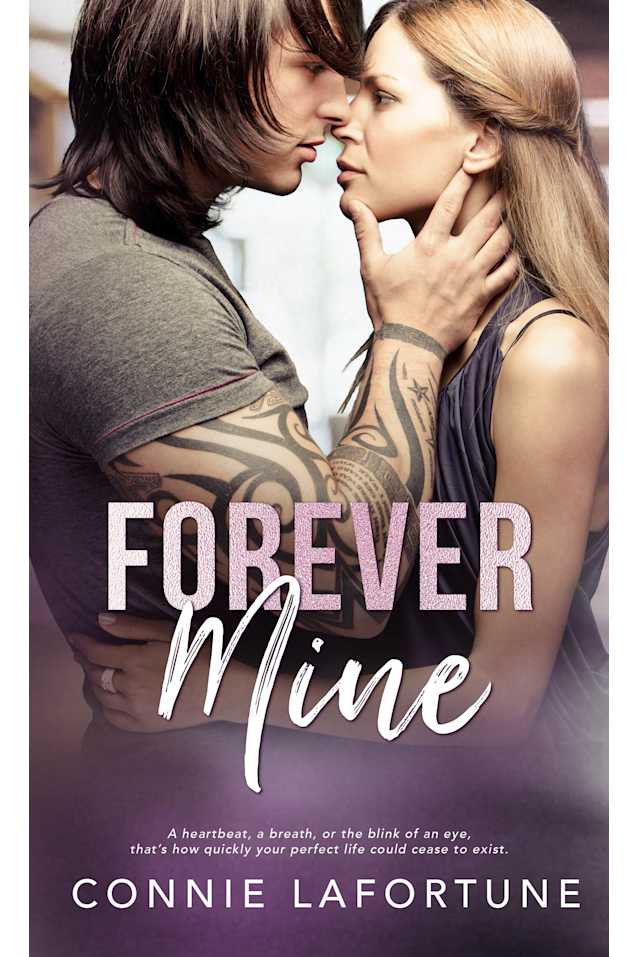 Forever Mine : A Small Town, Second Chance Romance