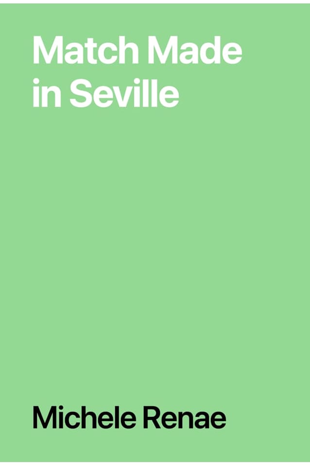 Match Made in Seville