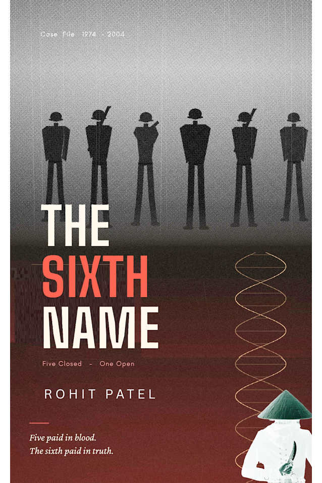 The Sixth Name: A Vietnam War Revenge Thriller 
