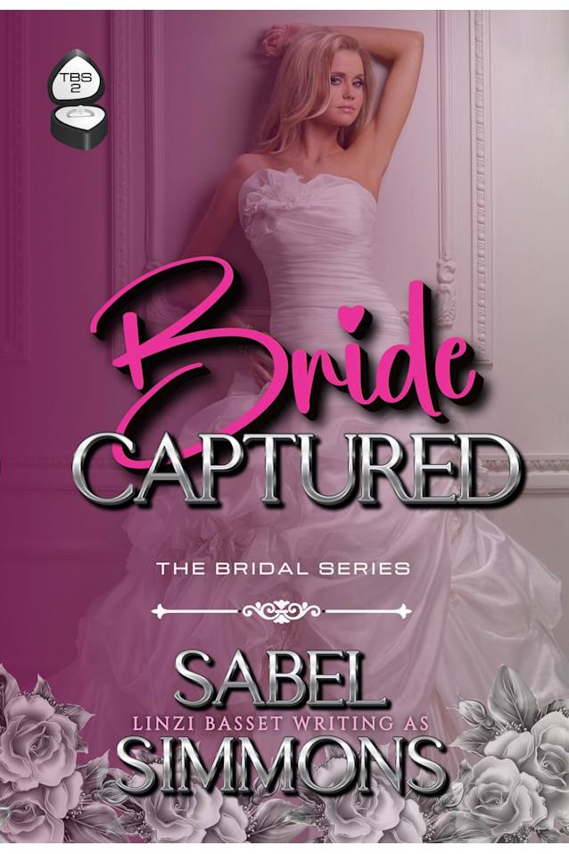 Bride Captured (The Bridal Series Book 2)