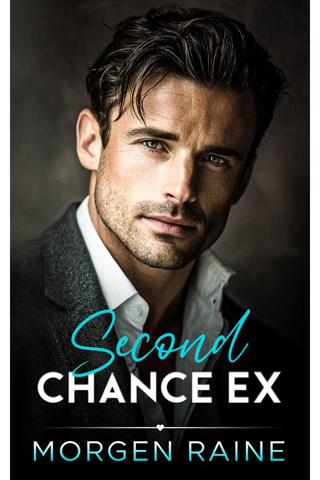 Second Chance Ex: A Grumpy Sunshine Fake Dating Romance