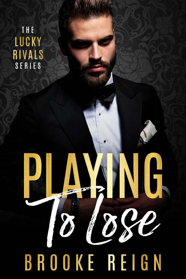 Playing To Lose (The Lucky Rivals Series Book 1)