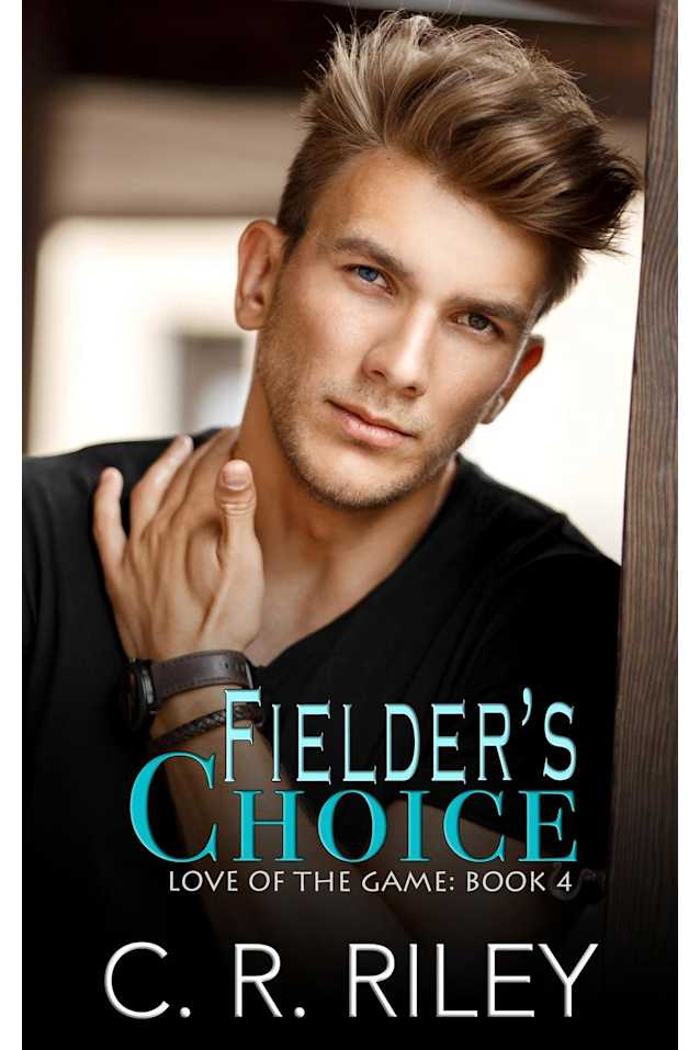 Fielder’s Choice